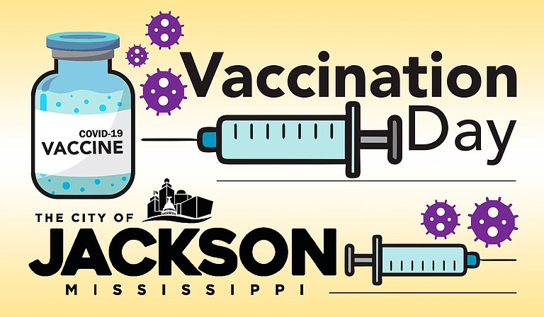 Vaccination Day is scheduled to give access to Jackson residents who may not otherwise be able to travel to other sites or get appointments elsewhere. Graphic courtesy City of Jackson